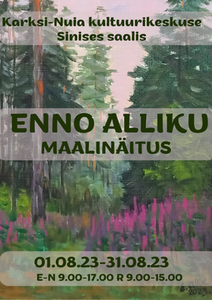 Enno Alliku maalinäitus